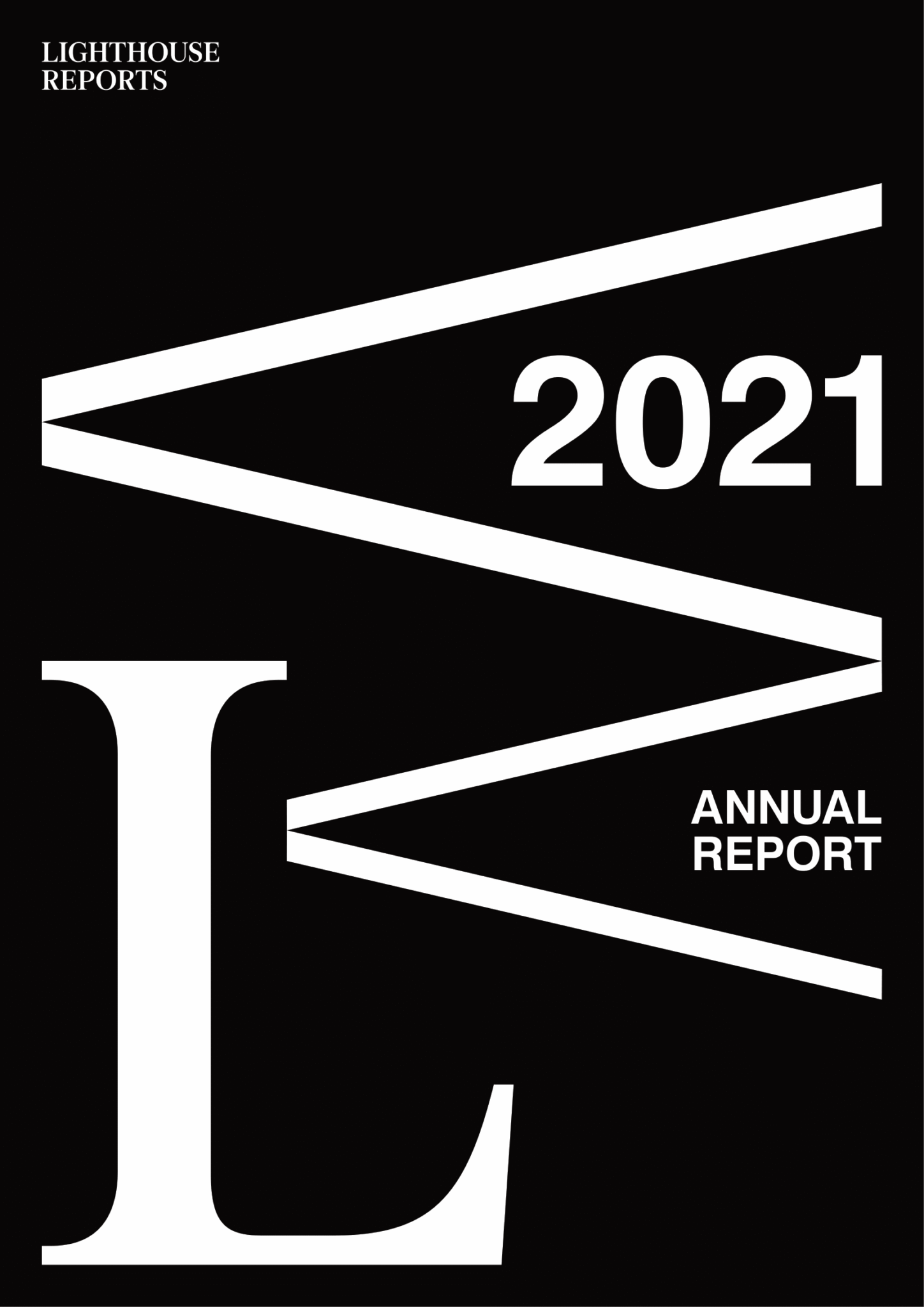 ANNUAL REPORTS Lighthouse Reports
